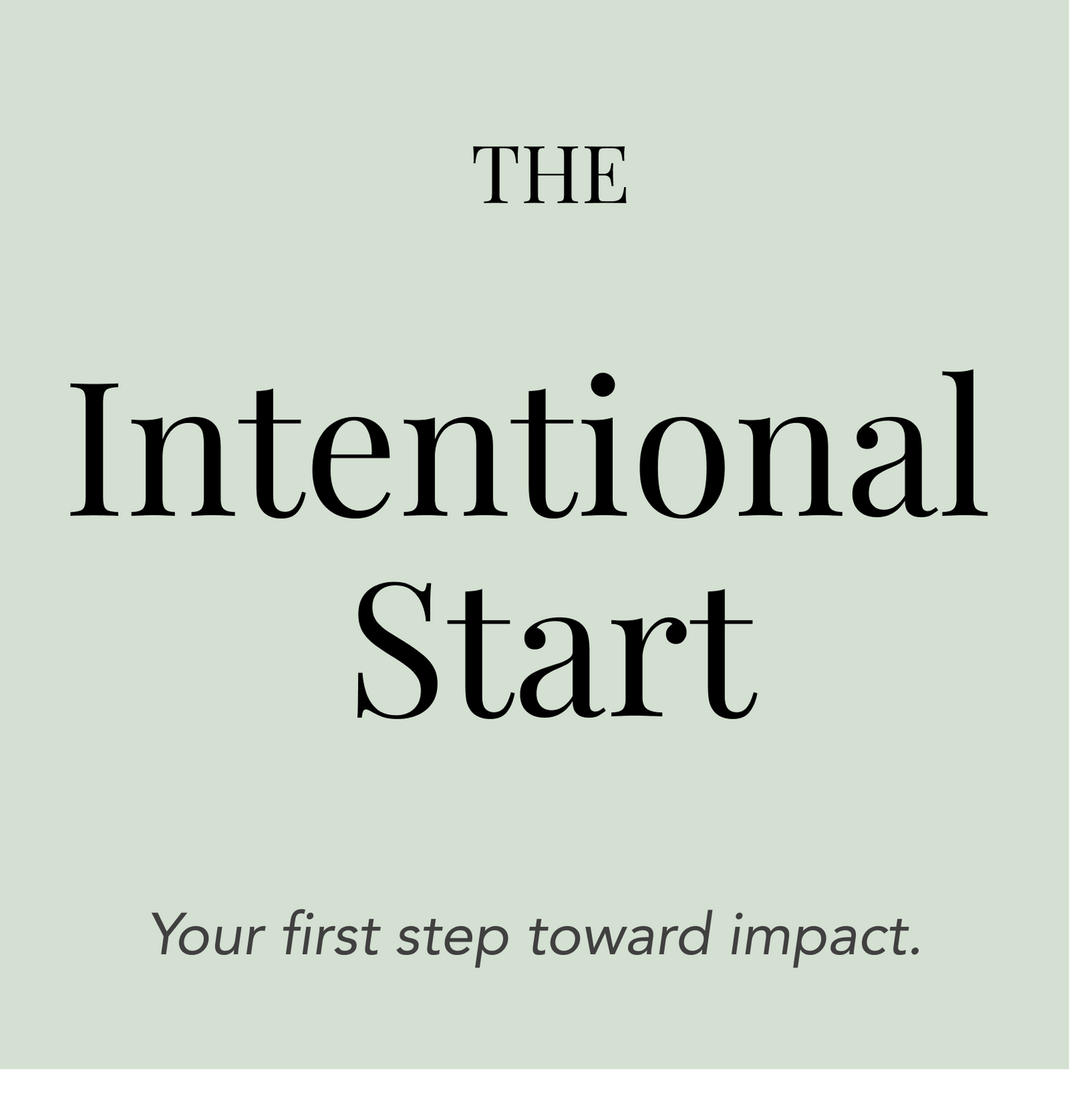 Intentional Start Package